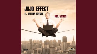 Mr. Smith (Jojo Effect & Gardener of Delight Remix)