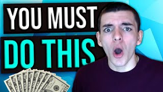 YOU MUST DO THIS To Be Successful Making Money Online!!