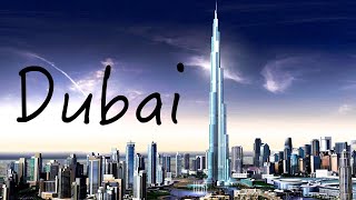 DUBAI, UAE Cinematic Travel Video 4K