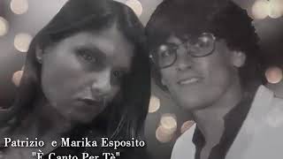 Patrizio  in coppia con la nipote Marika  Esposito -  E Canto Per Te