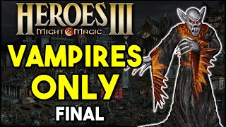 Out for Blood! (Finale) - Heroes 3: Vampires Only, #3