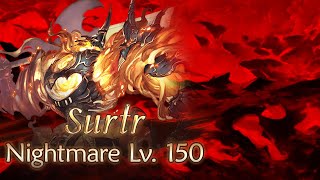 【Granblue Fantasy】Surtr NM150 Solo