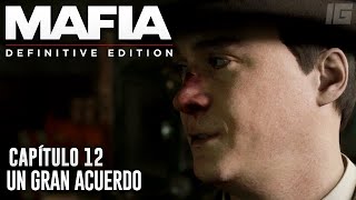 Mafia: Edición Definitiva - Capítulo 11 - "UN GRAN ACUERDO"