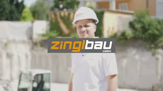 ZINGLBAU GMBH | GOLD - Qualitätsbetrieb (Bauabschnitt 1)