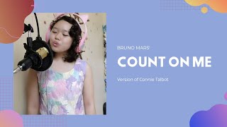 Count On Me cover (Bruno Mars, version of Connie Talbot) | Yesha Suralta