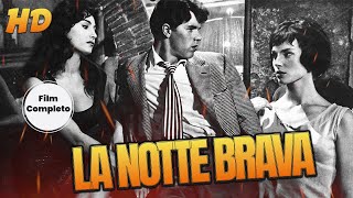 La notte brava | HD | Poliziesco | Film Completo in Italiano