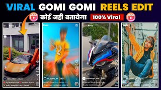 Viral Gomi Gomi Reels Editing | Instagram Reels Editing | VN App Project | CapCut Effect | RTWORLD