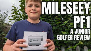 MILESEEY PF1 RANGEFINDER. A JUNIOR GOLFER REVIEW