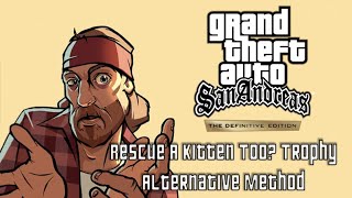 GTA San Andreas: The Definitive Edition - Rescue A Kitten Too? Trophy (Alternative Method)