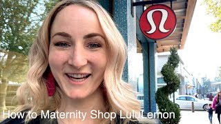 How to maternity shop Lululemon