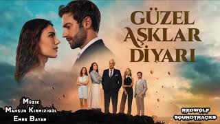 Güzel Aşklar Diyarı Dizi Müzikleri - Just Like Sugar