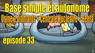 Let's Play Live : base simple et autonome - Centrale nucléaire compacte + usine à diamant - ép. 33