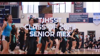 TJHSST Class of 2023 Senior MEX