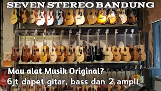 Murah Berkualitas, 6 Juta Dapet Gitar, Bass, dan 2 Ampli Original | Jajan  @sevenstereo Bandung