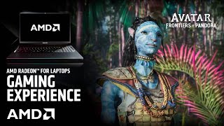 AMD Radeon™ RX 7000 Series Graphics for Laptops: Avatar: Frontiers of Pandora™ Gaming Experience