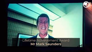 Life Achievement Award - Mr Mark Saunders