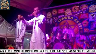 Able Cee Ministering Live @ Light Of Yahweh Assembly Owerri