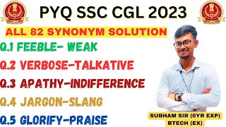 All Synonyms || Asked In SSC CGL 2023 || All 39 Shifts Ans Key Solution By Subham Sir