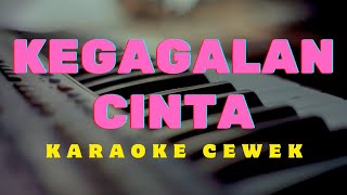 karaoke kegagalan cinta nada cewek