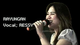 RESSY RAYUNGAN || GIRI PAWANA || DESA NANGKA