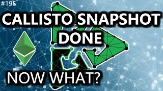 Callisto Snapshot Done. Now What? - Daily Deals: #195