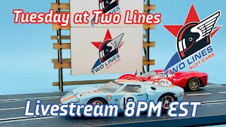 Tuesday at Two Lines Slot Cars! Kevin from Race Track Scenics is back!