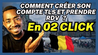 Comment créer votre compte TLS et prendre RDV de demande de visa ?