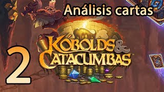 Kobolds y Catacumbas - Análisis parte 2