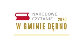 Narodowe Czytanie 2020 w Gminie Dębno - pamiątkowe nagranie