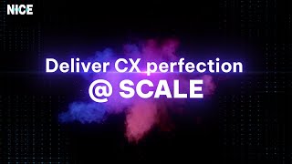 Get CX at scale