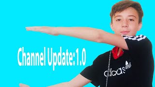 Our First Channel Update:1.0