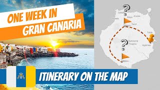 GRAN CANARIA Travel Perfect Itinerary for 1 Week