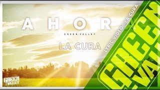 GREEN VALLEY - LA CURA (Lyric Video) 01