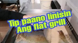 TIP  PAANO  LINISIN  ANG FLAT GRILL/Chefniell