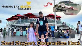 Sand Skypark Observation deck | Marina Bay Sands Singapore 🇸🇬