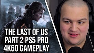 The Last Of Us Part 2: 4K 60FPS Gameplay on PS5 Pro