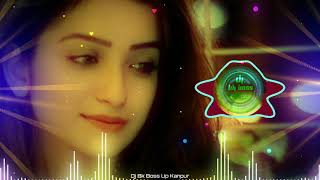 Aap Ke Aa Jane Se💞Mai Se Mena Se❣️Na shaki Se❤️Hard Electro Dholki Mix Dj Song💞 Bk Boss Up Kanpur