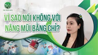 Vì Sao Nói Không với Nâng Mũi Bằng Chỉ, Nâng Mũi Sline