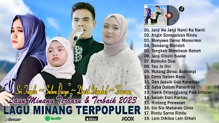 TOP HITS POP MINANG TERPOPULER 2023 ~ Kumpulan Lagu Minang Terbaik dan Terbaru 2023 Full Album