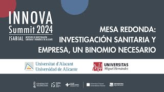 Mesa redonda: Investigación sanitaria y empresa, un binomio necesario