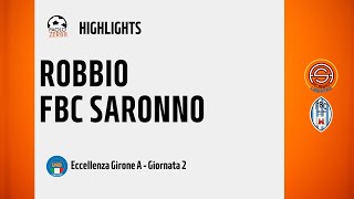 [HIGHLIGHTS] Eccellenza Girone A 24/25 - Day 2 - Robbio-FBC Saronno