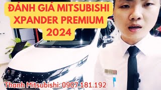 🔴ĐÁNH GIÁ MITSUBISHI XPANDER PREMIUM 2024 KHUYẾN MÃI NỘI NGOẠI THẤT AN TOÀN VẬN HÀNH