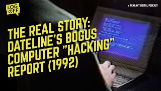 Whoops: That Time Dateline Was Fooled by Computer Hackers in 1992