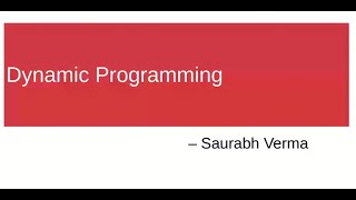 Dynamic Programming | Longest C Substring | Mr. Saurabh Verma (Project Eng. Wipro) | DSC REC Bijnor