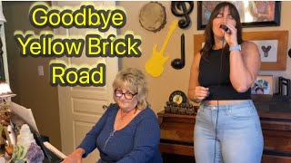 Goodbye Yellow Brick Road by Leslie Larson Andrus & Shelbi Post (cover) by Elton John