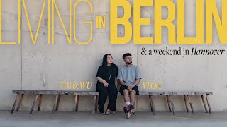 Living in Berlin vlog – weekend in Hannover, mum's Khmer food, childhood spots Mitte, Dashi Canteen