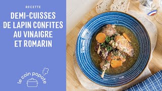 Demi-cuisses de lapin confites au vinaigre et romarin