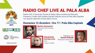 Radio chef live al Pala Alba capitale