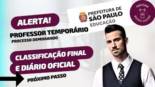 Professor temporário da Prefeitura de SP: Como acompanhar o diário oficial? Veja!