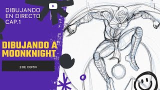 Dibujando y charlando un rato | Dibujando a Moon Knight